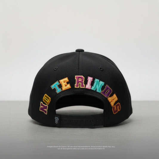 District 787 Urban Clothing "NO TE RINDAS" Legacy Snapback Hat Collection
